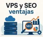 VPS y SEO: ventajas
