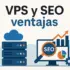 VPS y SEO: ventajas