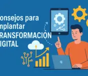 consejos para implantar transformación digital