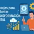 consejos para implantar transformación digital