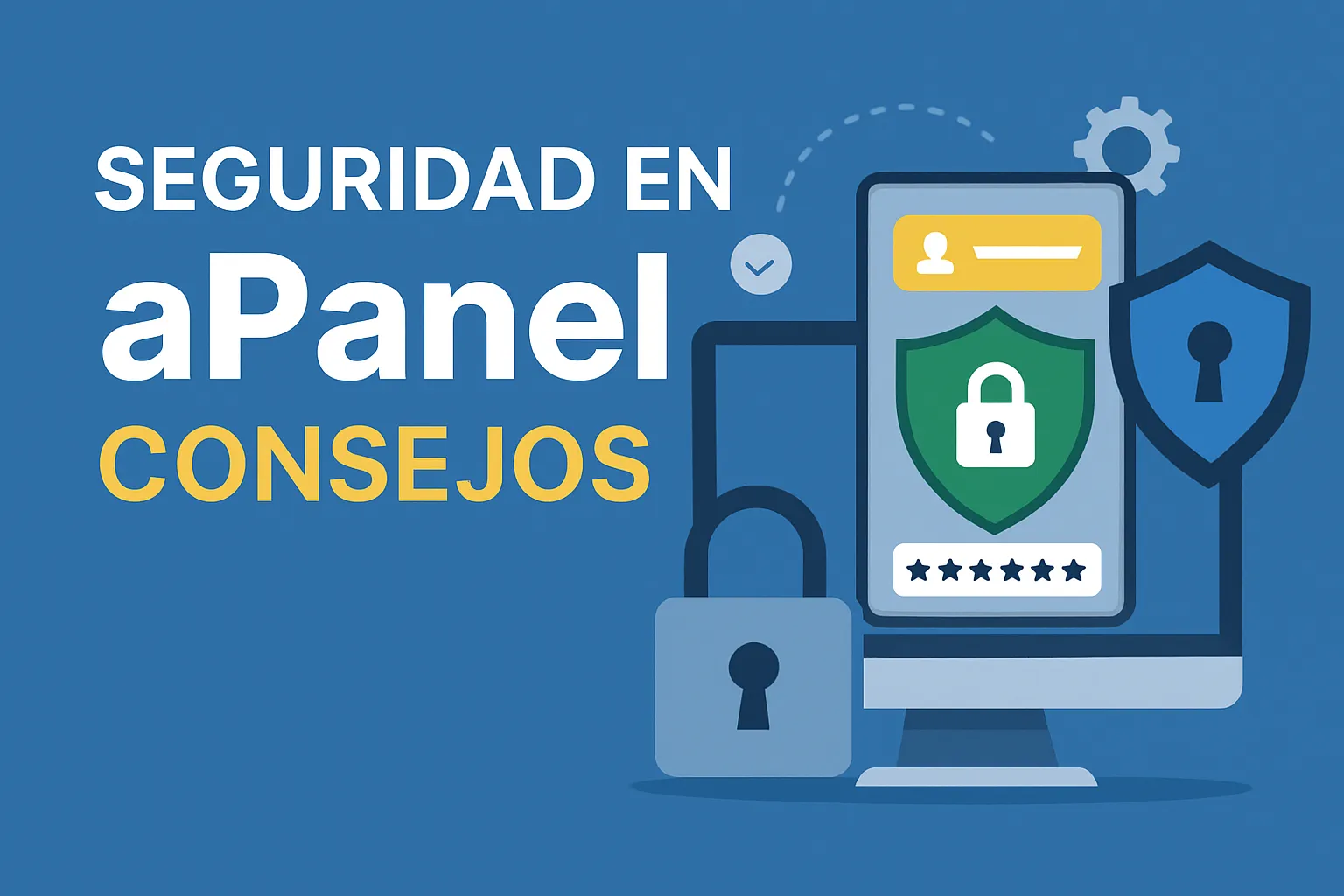 seguridad en aaPanel consejos