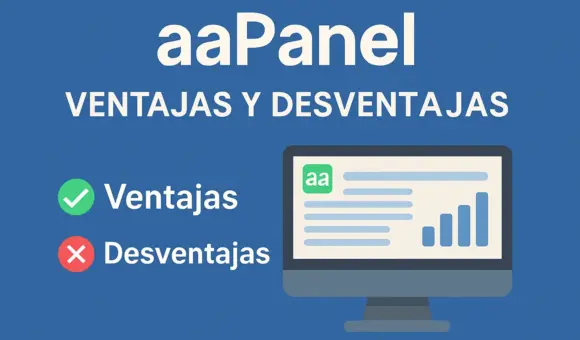 aaPanel ventajas y desventajas