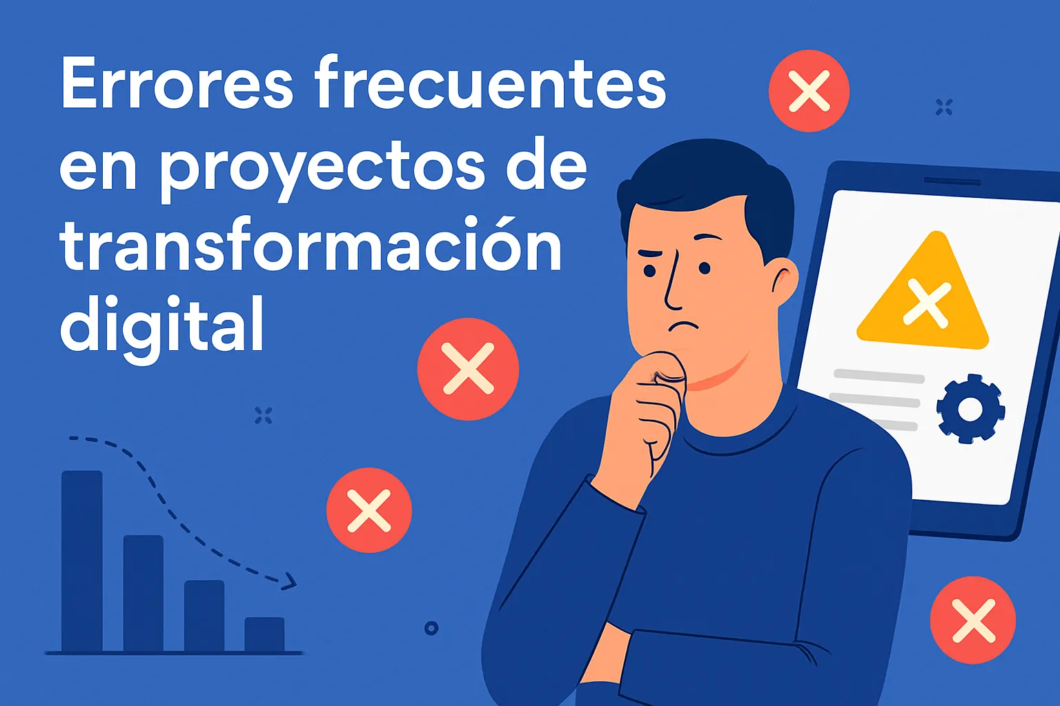 errores frecuentes en proyectos de transformación digital