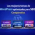 Los Mejores Temas De Wordpress Optimizados Para Seo Comparativa